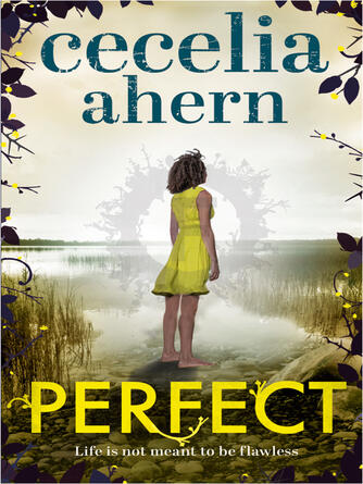 Cecelia Ahern: Perfect
