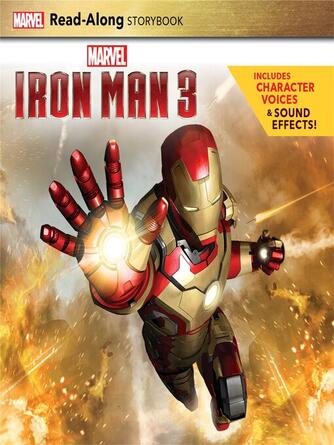 Marvel Press Book Group: Iron Man 3 Read-Along Storybook