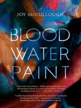Joy McCullough: Blood Water Paint