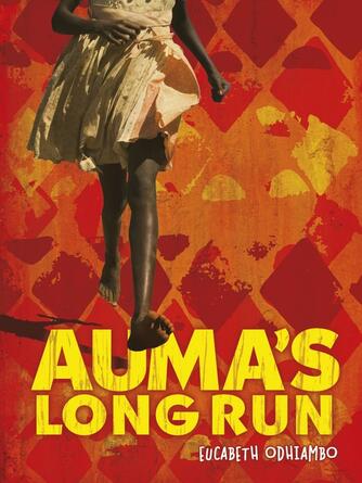 Eucabeth Odhiambo: Auma's Long Run