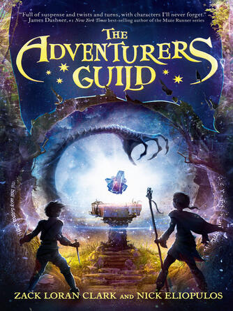 Zack Loran Clark: The Adventurers Guild