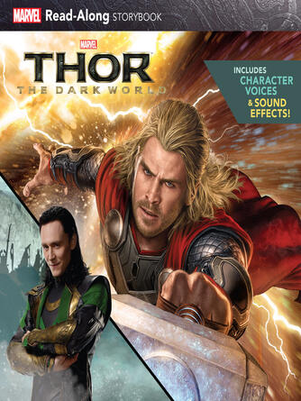 Marvel Press Book Group: Thor: The Dark World Read-Along Storybook