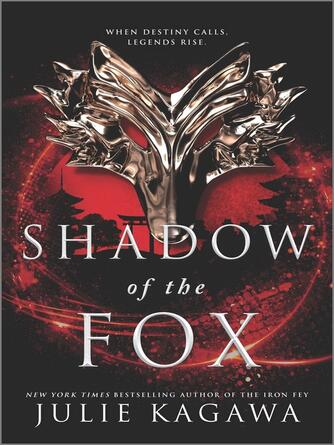 Julie Kagawa: Shadow of the Fox