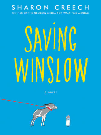 Sharon Creech: Saving Winslow