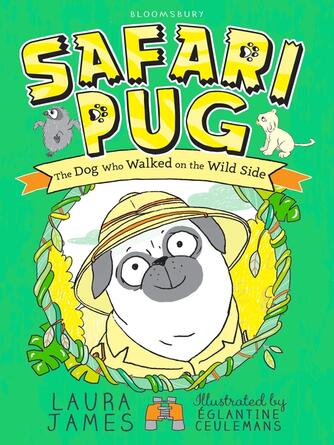 Laura James: Safari Pug