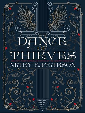 Mary E. Pearson: Dance of Thieves