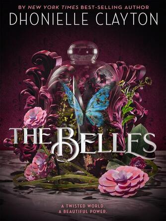 Dhonielle Clayton: The Belles