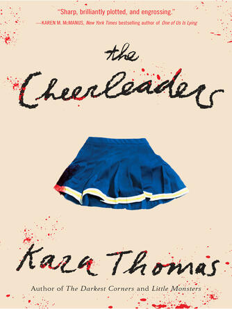 Kara Thomas: The Cheerleaders
