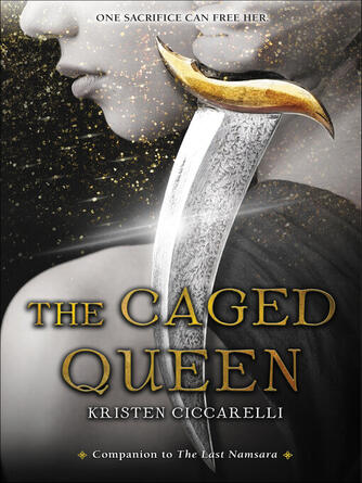 Kristen Ciccarelli: The Caged Queen