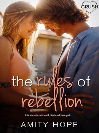 Amity Hope: The Rules of Rebellion