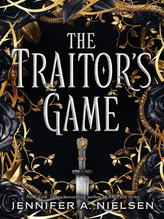 Jennifer A. Nielsen: The Traitor's Game