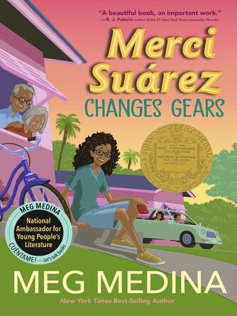 Meg Medina: Merci Suárez Changes Gears