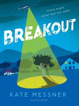 Kate Messner: Breakout