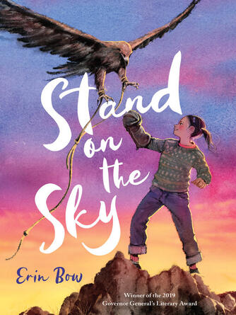Erin Bow: Stand on the Sky