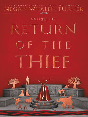 Megan Whalen Turner: Return of the Thief
