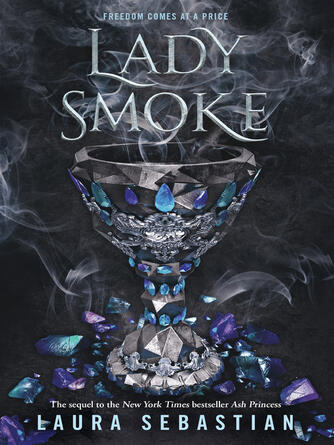 Laura Sebastian: Lady Smoke