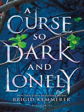 Brigid Kemmerer: A Curse So Dark and Lonely