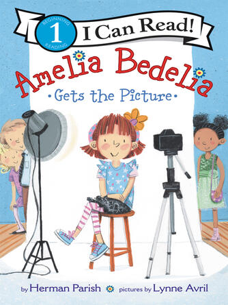 Herman Parish: Amelia Bedelia Gets the Picture