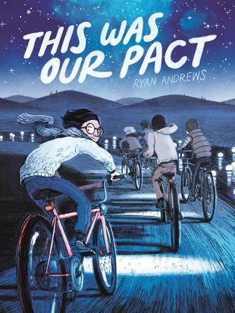 Ryan Andrews: This Was Our Pact