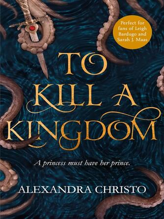 Alexandra Christo: To Kill a Kingdom