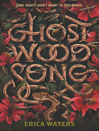 Erica Waters: Ghost Wood Song