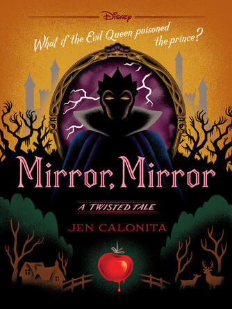 Jen Calonita: Mirror, Mirror : A Twisted Tale