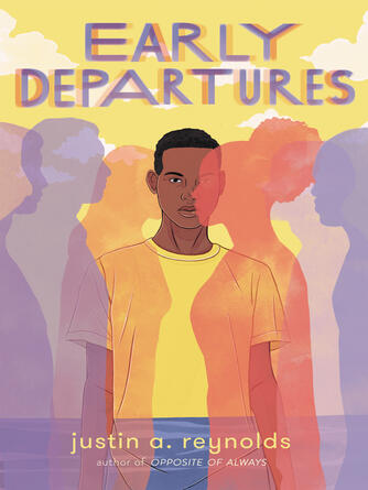 Justin A. Reynolds: Early Departures