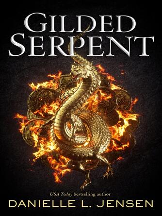 Danielle L. Jensen: Gilded Serpent