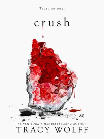 Tracy Wolff: Crush