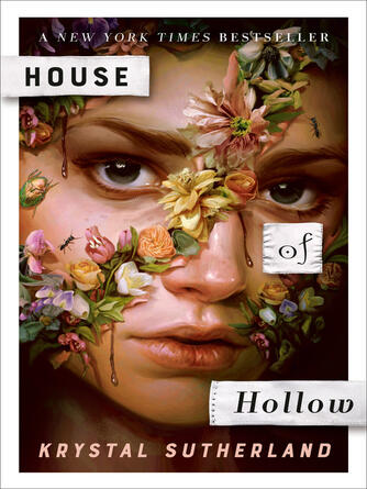 Krystal Sutherland: House of Hollow