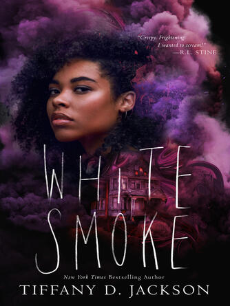 Tiffany D. Jackson: White Smoke