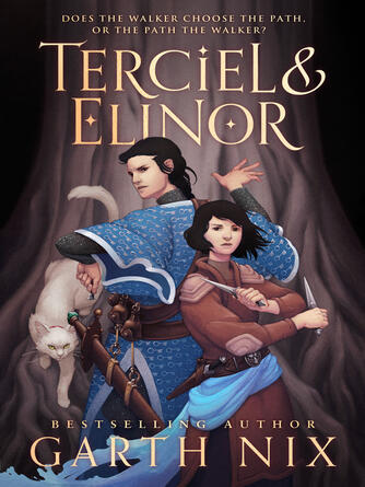 Garth Nix: Terciel and Elinor