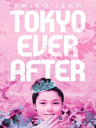 Emiko Jean: Tokyo Ever After