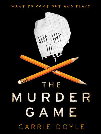 Carrie Doyle: The Murder Game