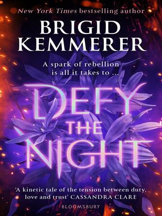 Brigid Kemmerer: Defy the Night