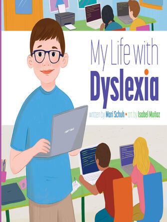 Mari Schuh: My Life with Dyslexia