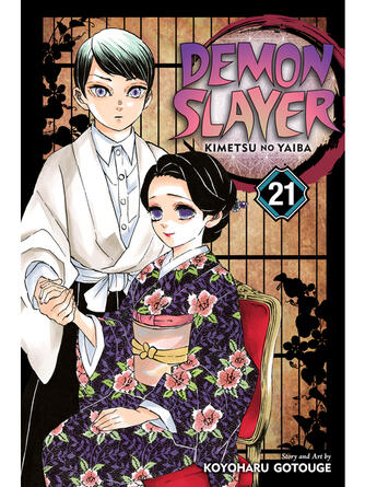Koyoharu Gotouge: Demon Slayer: Kimetsu no Yaiba, Volume 21 : Ancient Memories
