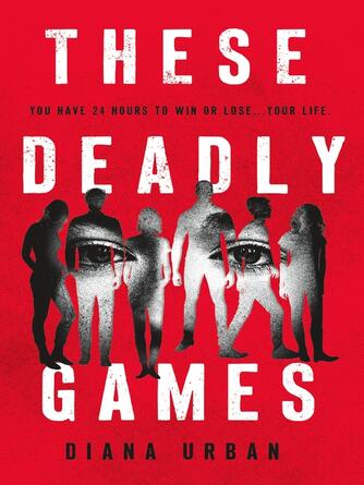Diana Urban: These Deadly Games