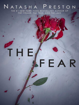 Natasha Preston: The Fear