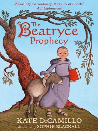 Kate DiCamillo: The Beatryce Prophecy