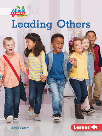 Katie Peters: Leading Others