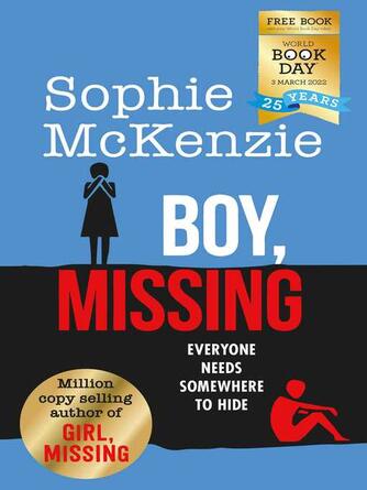 Sophie McKenzie: Boy, Missing : World Book Day 2022