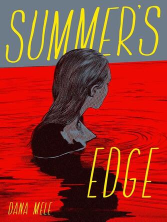 Dana Mele: Summer's Edge
