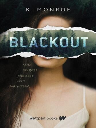 K Monroe: Blackout