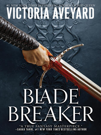 Victoria Aveyard: Blade Breaker
