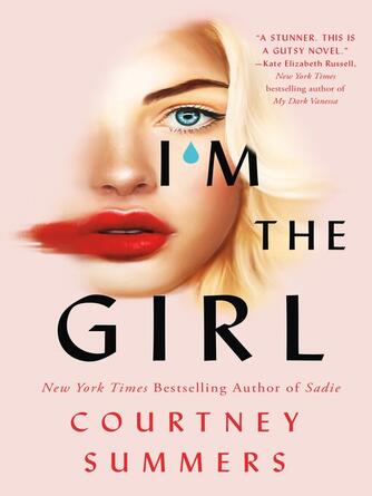 Courtney Summers: I'm the Girl