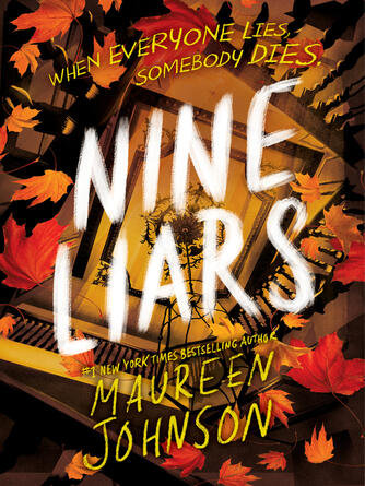 Maureen Johnson: Nine Liars