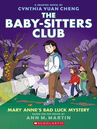 Ann M. Martin: Mary Anne's Bad Luck Mystery