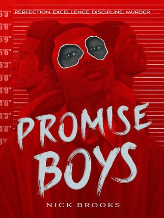 Nick Brooks: Promise Boys