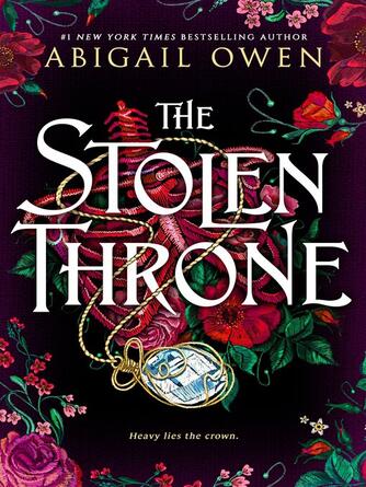 Abigail Owen: The Stolen Throne